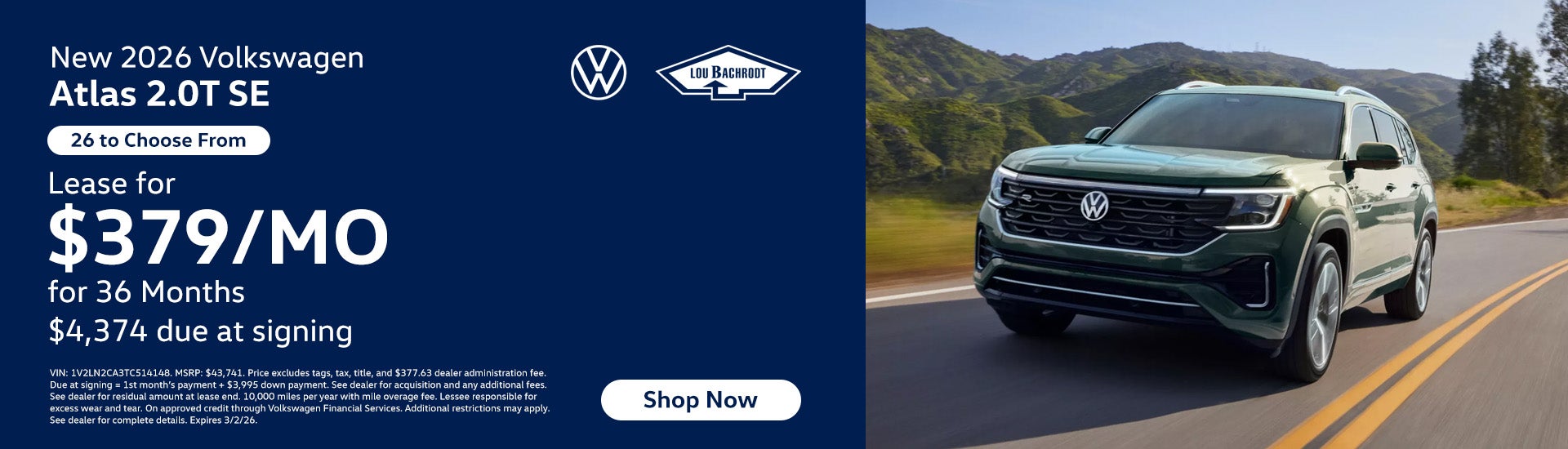 Atlas Lease for $379/mo. for 36 Months $4,374 due at signing