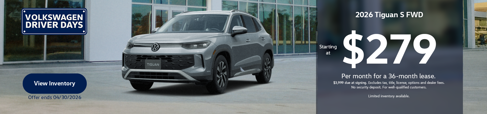 Tiguan S FWD - $279/mo for 36 months